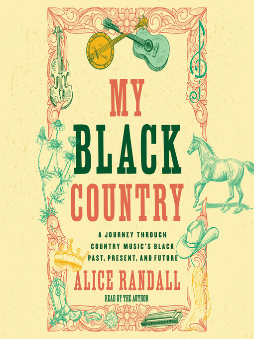 Title details for My Black Country by Alice Randall - Available